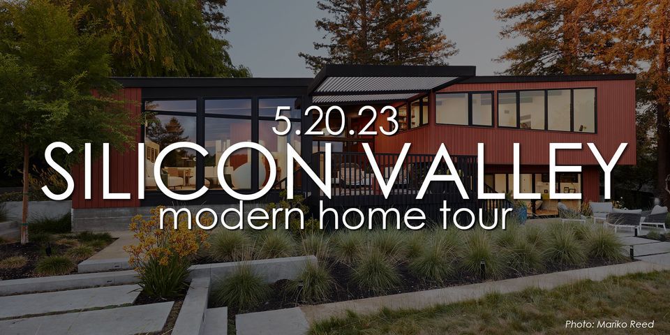 2023 Silicon Valley Modern Home Tour