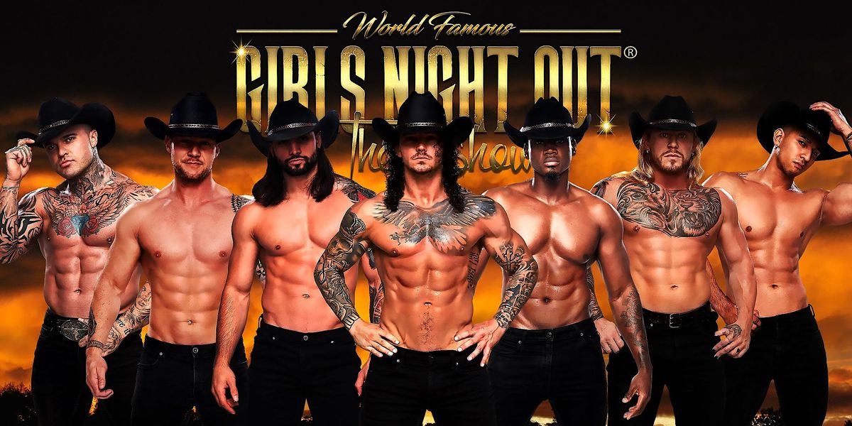 Girls Night Out The Show at 11:11 EPTX (El Paso, TX)