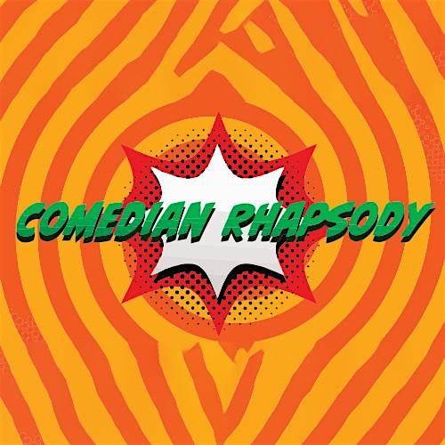 Comedian Rhapsody - Denver
