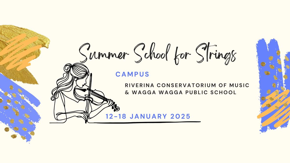 Riverina Summer School for Strings 2025