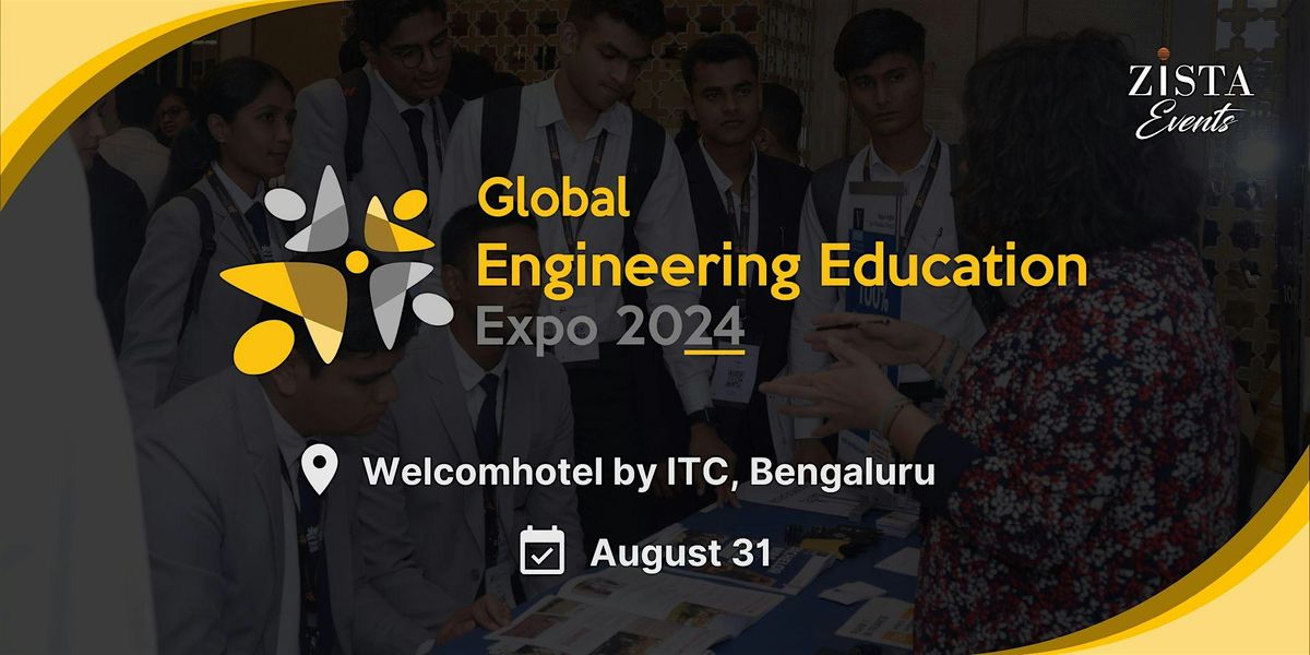 Global Engineering Education Expo 2024 - Bengaluru