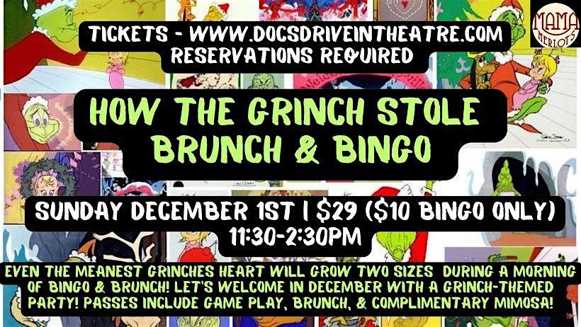 How the Grinch stole Brunch & Bingo