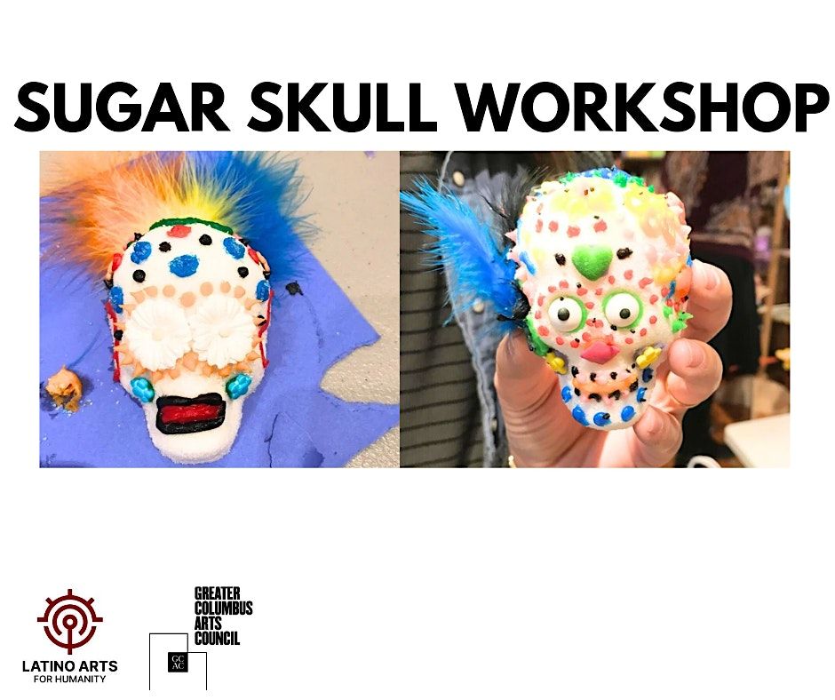 2024 Workshop Series: Sugar Skull Workshop