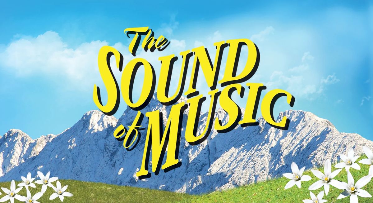 The Sound of Music Live at The Alexandra Birmingham