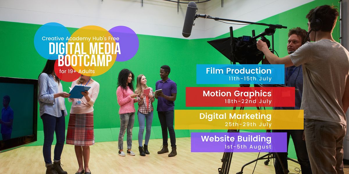 Digital Media Bootcamp | Creative Academy Hub