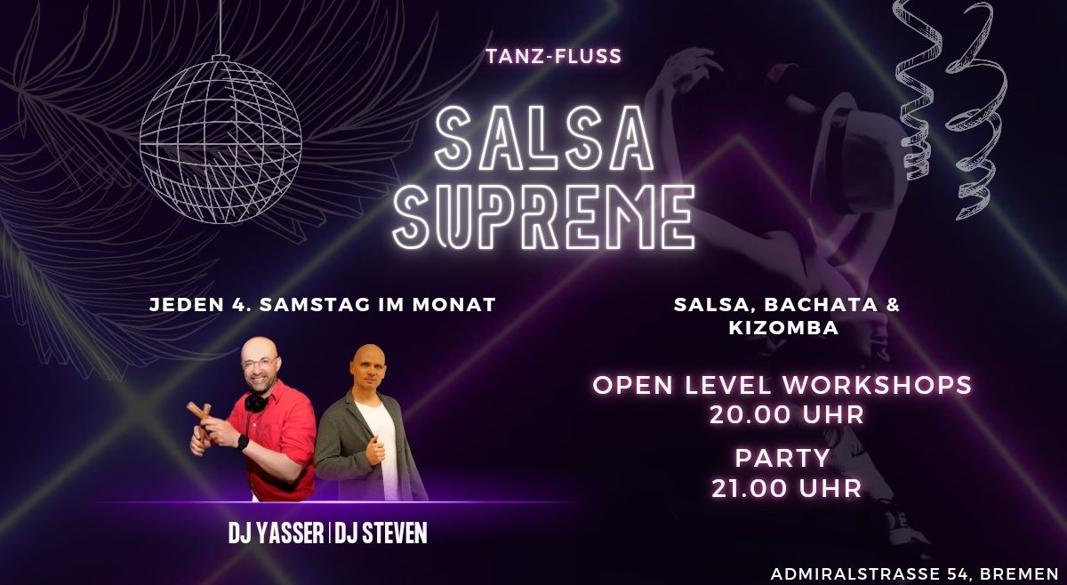 Salsa Supreme  -  Salsa, Bachata, Kizomba Night