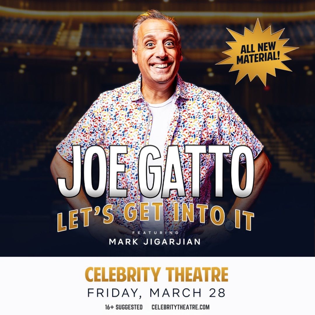 Joe Gatto: Let\u2019s Get Into It