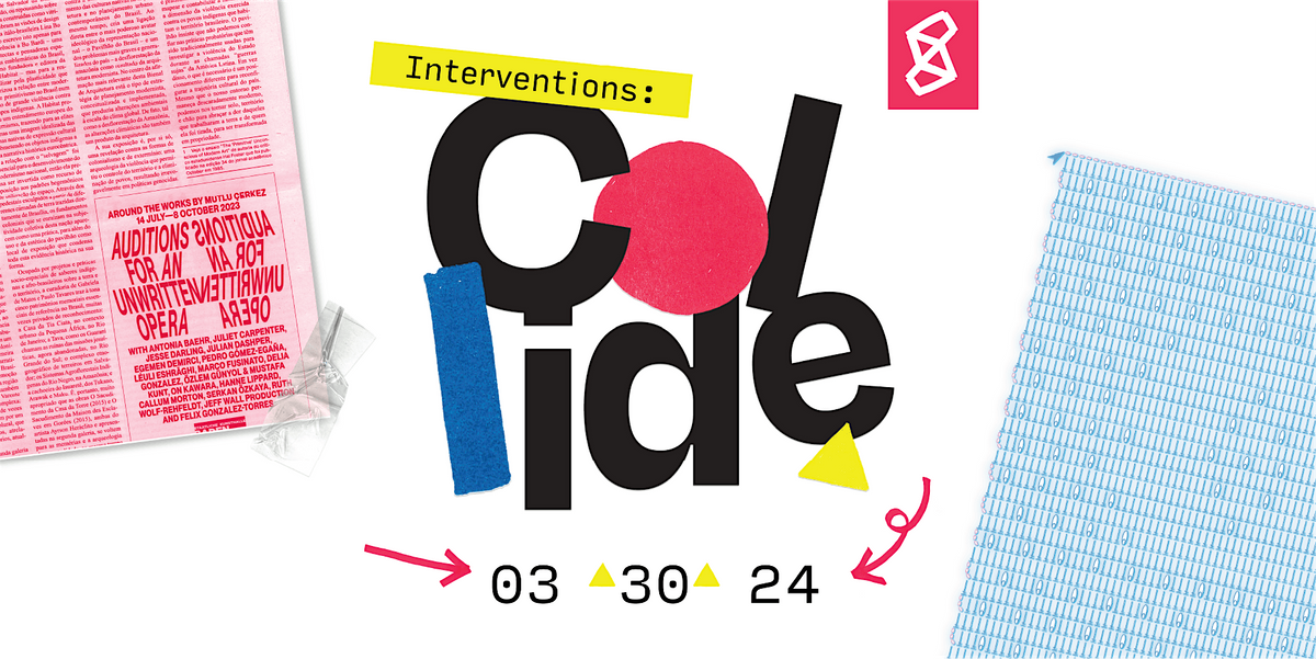 Interventions: Collide