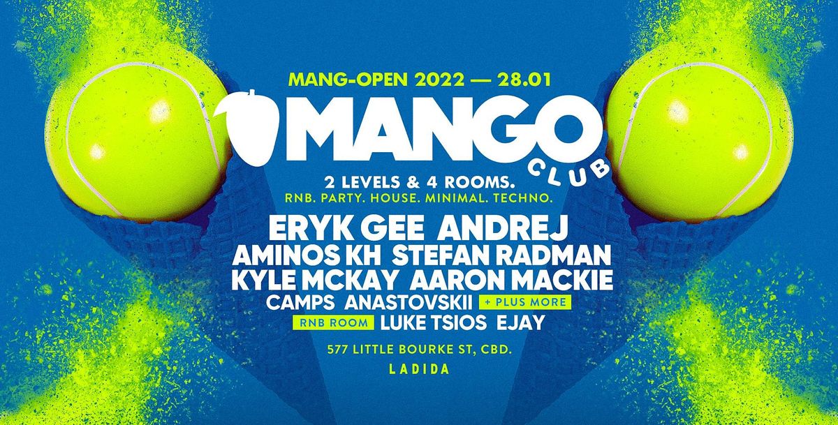 MANGO CLUB MANGOPEN 2022, La Di Da, Melbourne, 28 January to 29 January