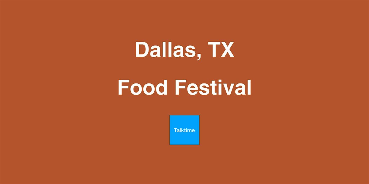 Food Festival - Dallas