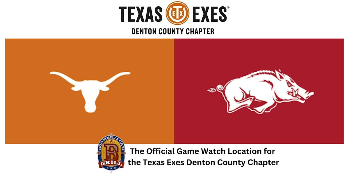 Denton County Chapter Texas vs. Arkansas Game Watch