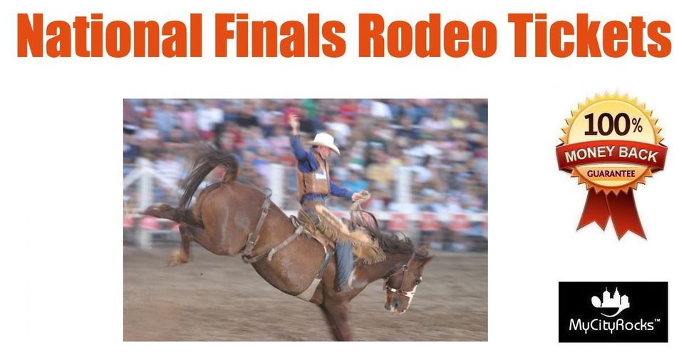 National Finals Rodeo Tickets Las Vegas NV Thomas & Mack Center