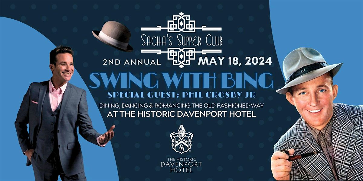 Swing With Bing | Dinner & Dancing with Sacha\u2019s Supper Club