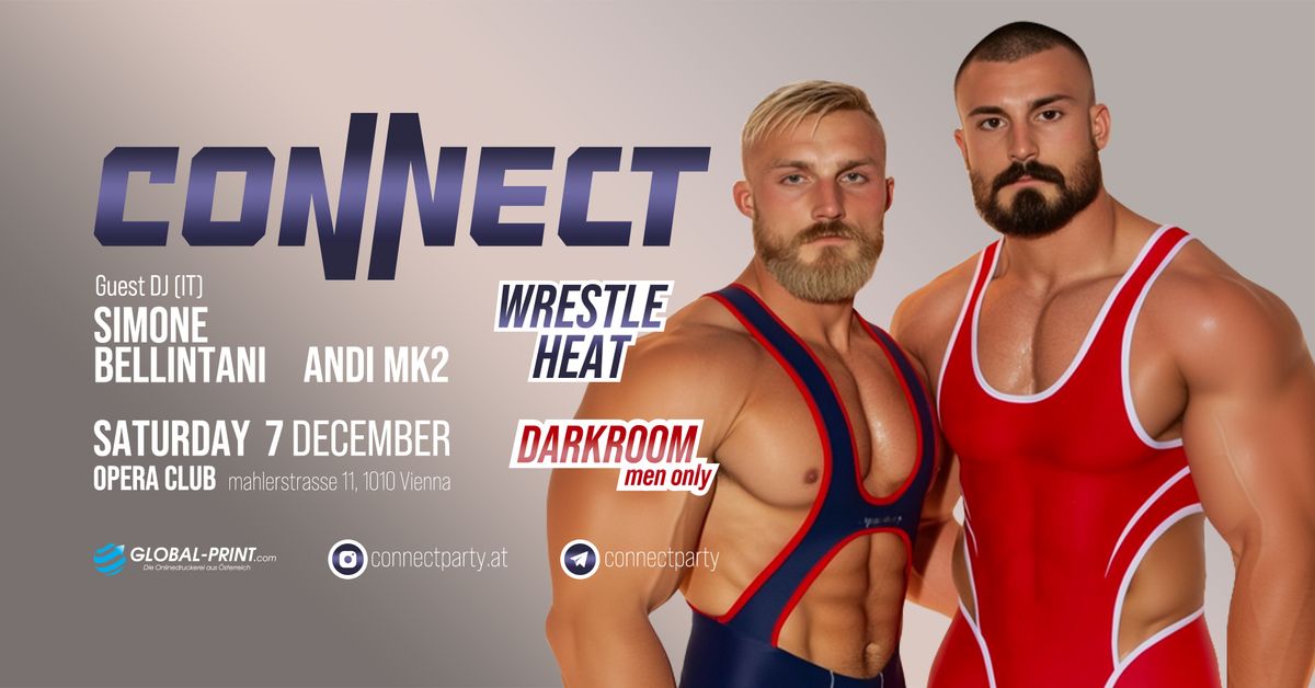 CoNNect Wrestle Heat ft. Star DJ Simone Bellintani (IT) & Andi Mk2 (AT)