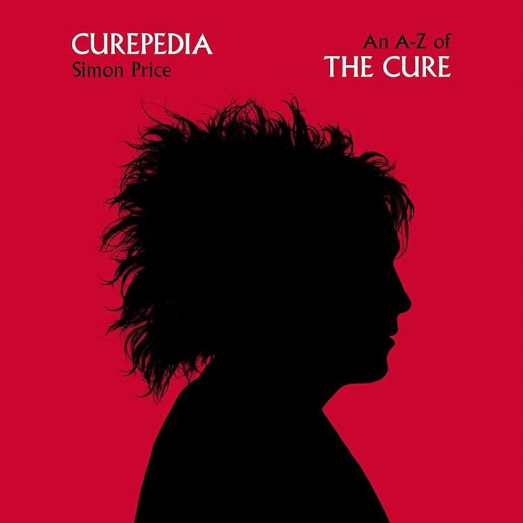 Curepedia: An A \u2013 Z of The Cure