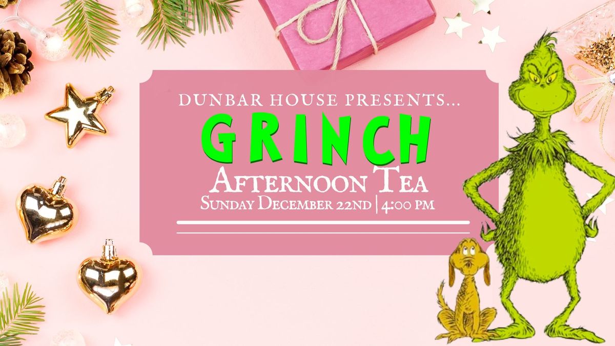 The Grinch Afternoon Tea