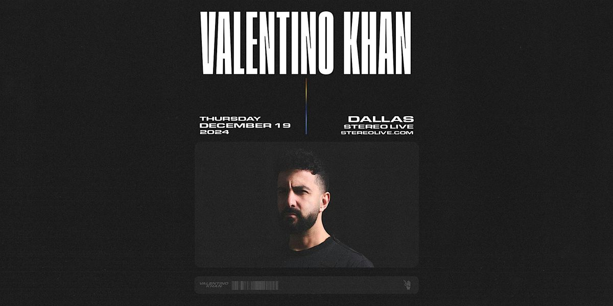 Valentino Khan - Stereo Live Dallas