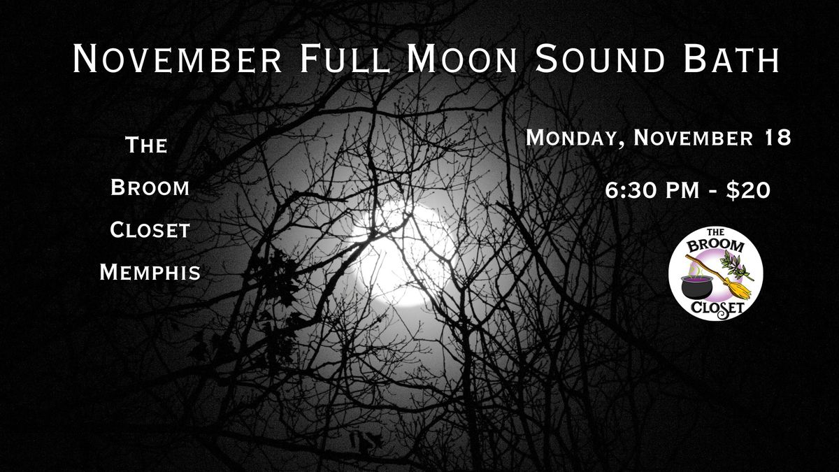 November Full Moon Sound Bath