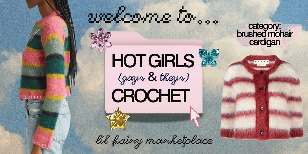 HOT GIRLS CROCHET - Brushed Mohair Cardigan (4 Week Course)