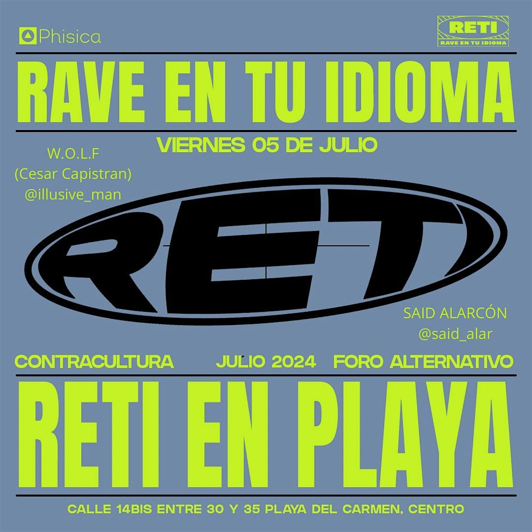 RETI \u201cRave En Tu Idioma\u201d