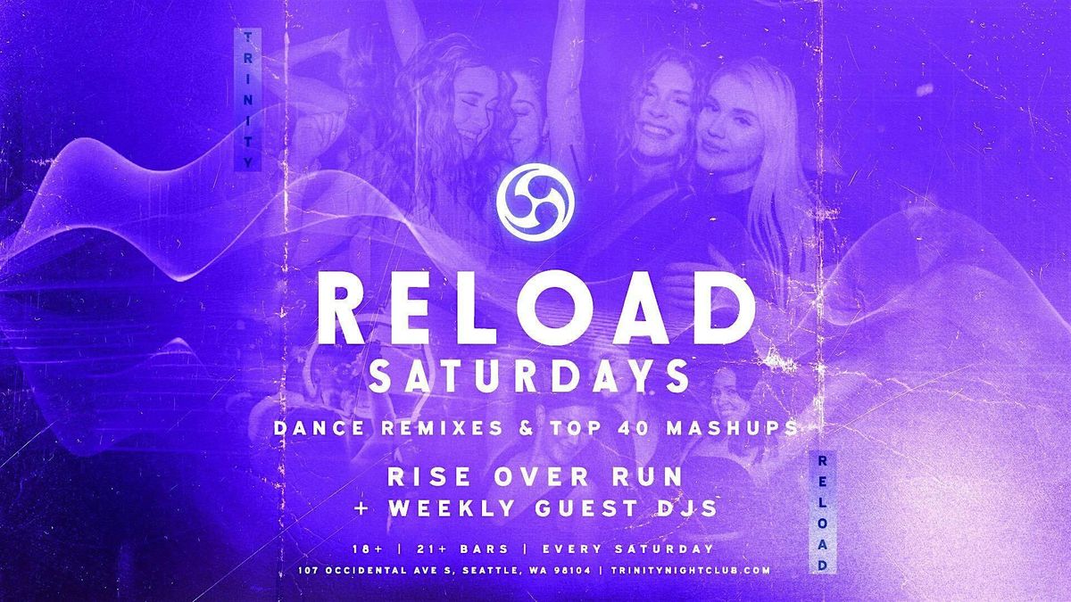 Reload Saturdays at Trinity