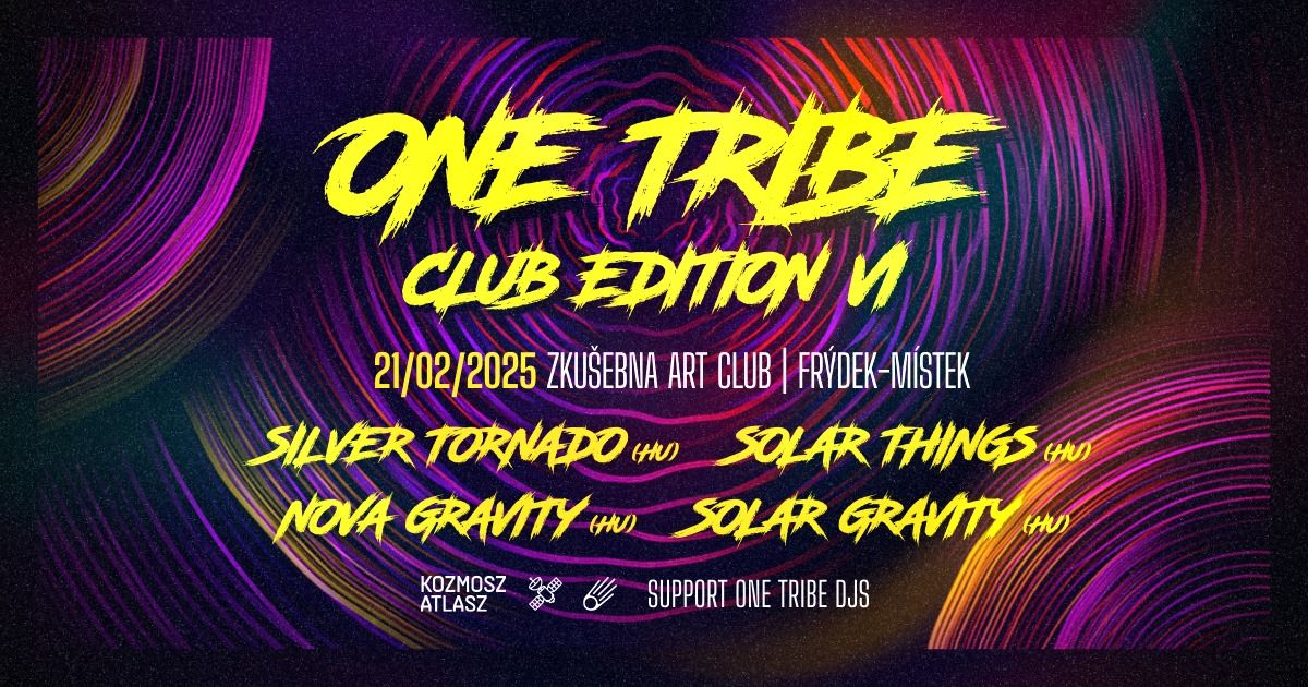 One Tribe Club Edition VI: Kozmosz Atlasz