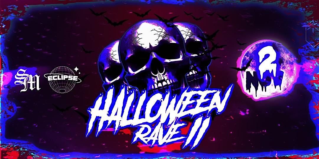 HALLOWEEN RAVE 2!!!