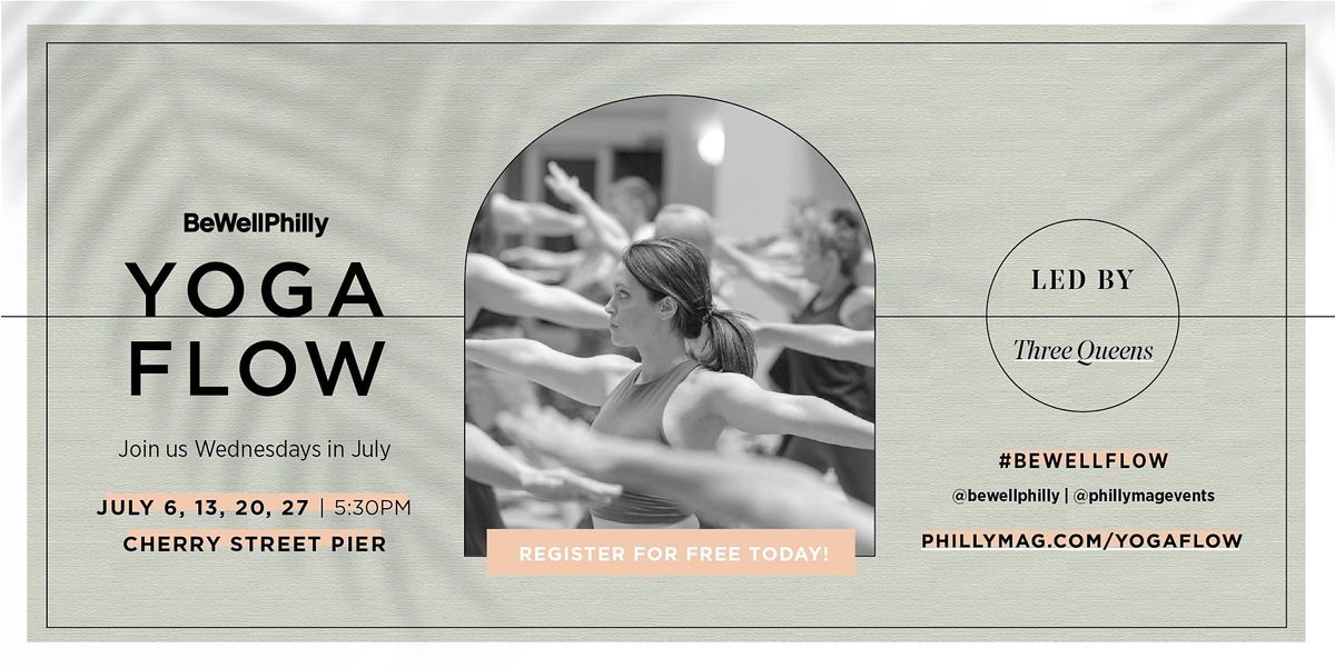 Be Well Philly Yoga Flow