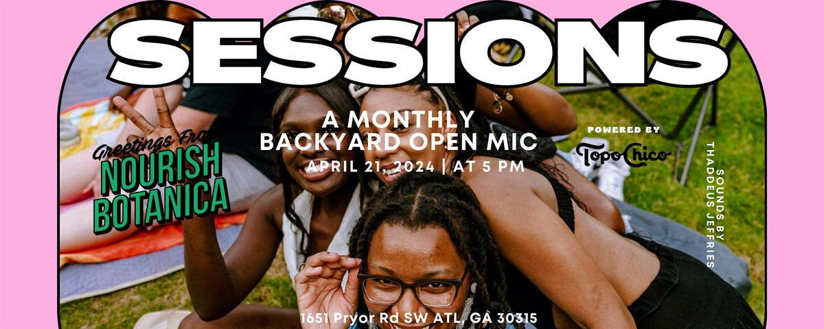 SESSIONS Open Mic