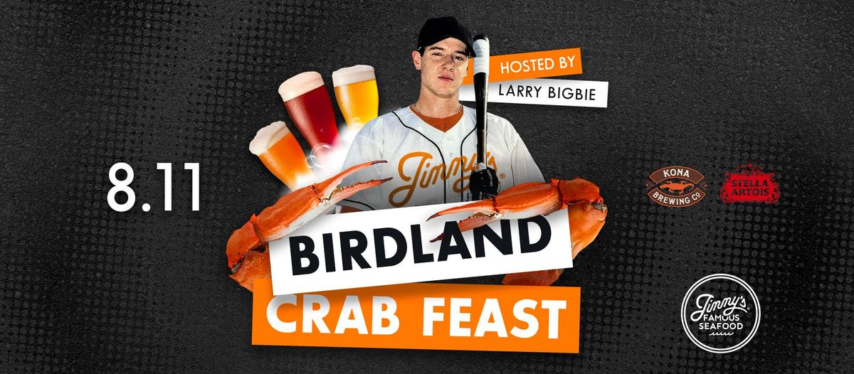 The Birdland Crab Feast with Larry Bigbie