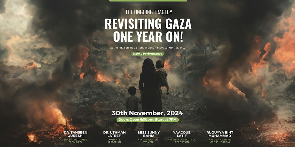 Revisiting Gaza - One Year On!