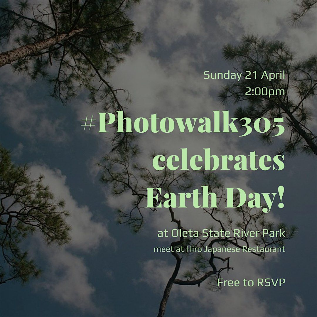 #Photowalk305 celebrates Earth Day!