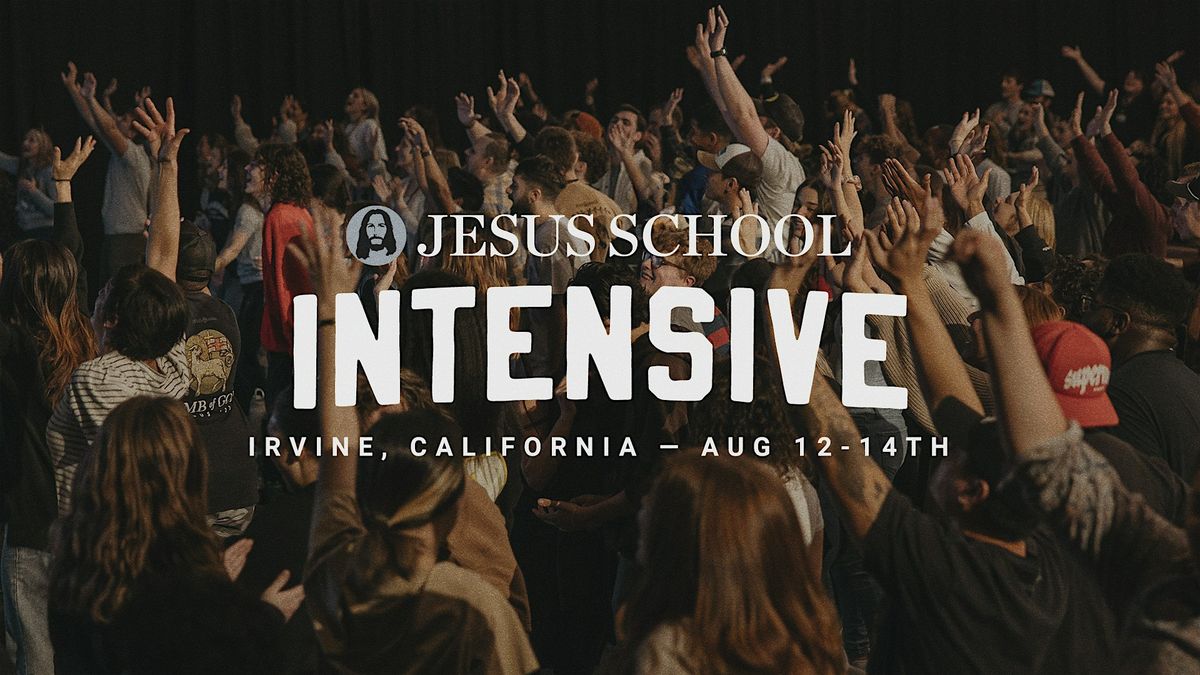 Jesus School Intensive