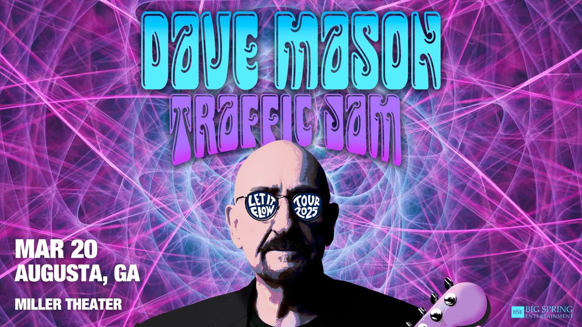 Dave Mason\u2019s Let It Flow Tour 2025