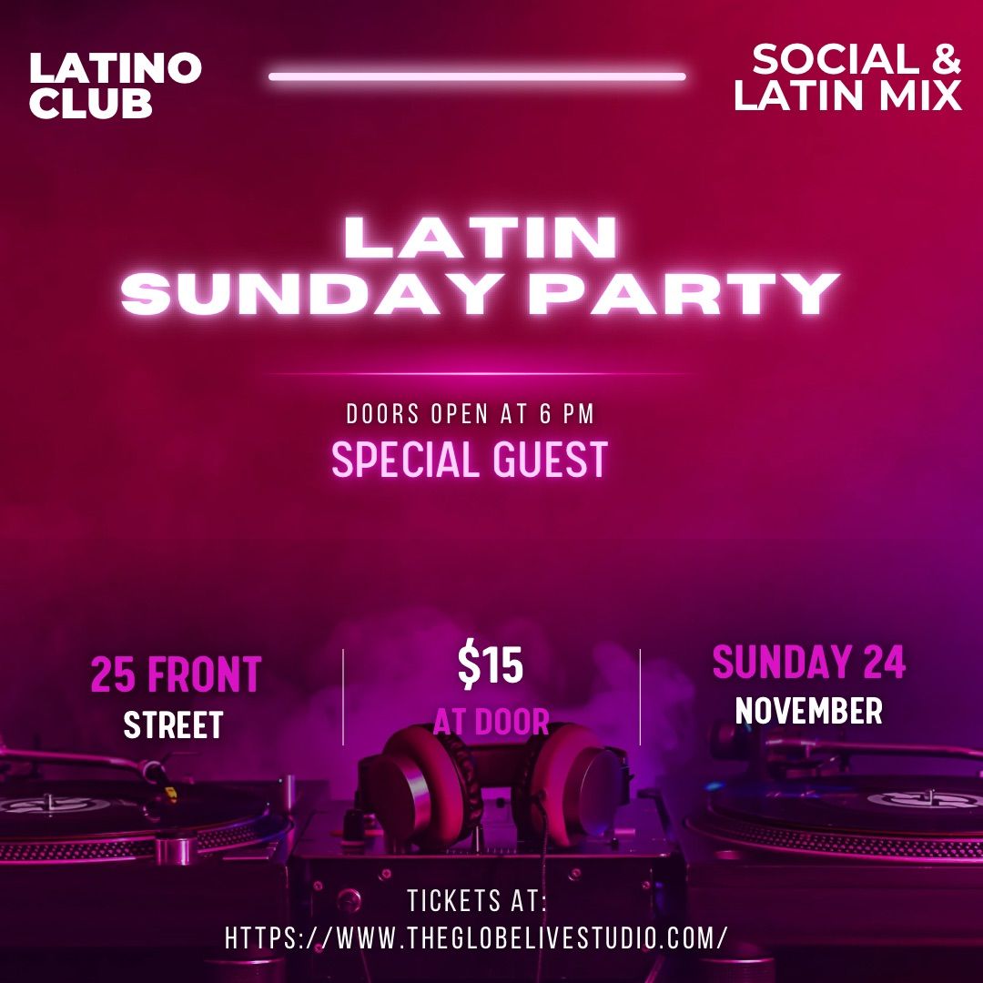 Latin Sunday Party