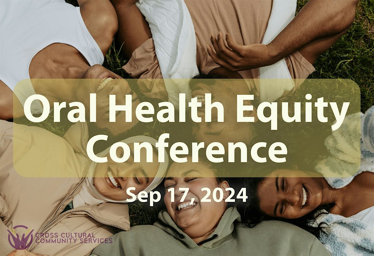 Oral Health Equity Conference