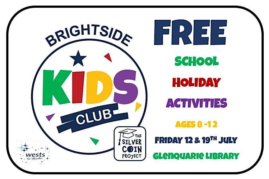 Brightside Kids Club School Holiday fun