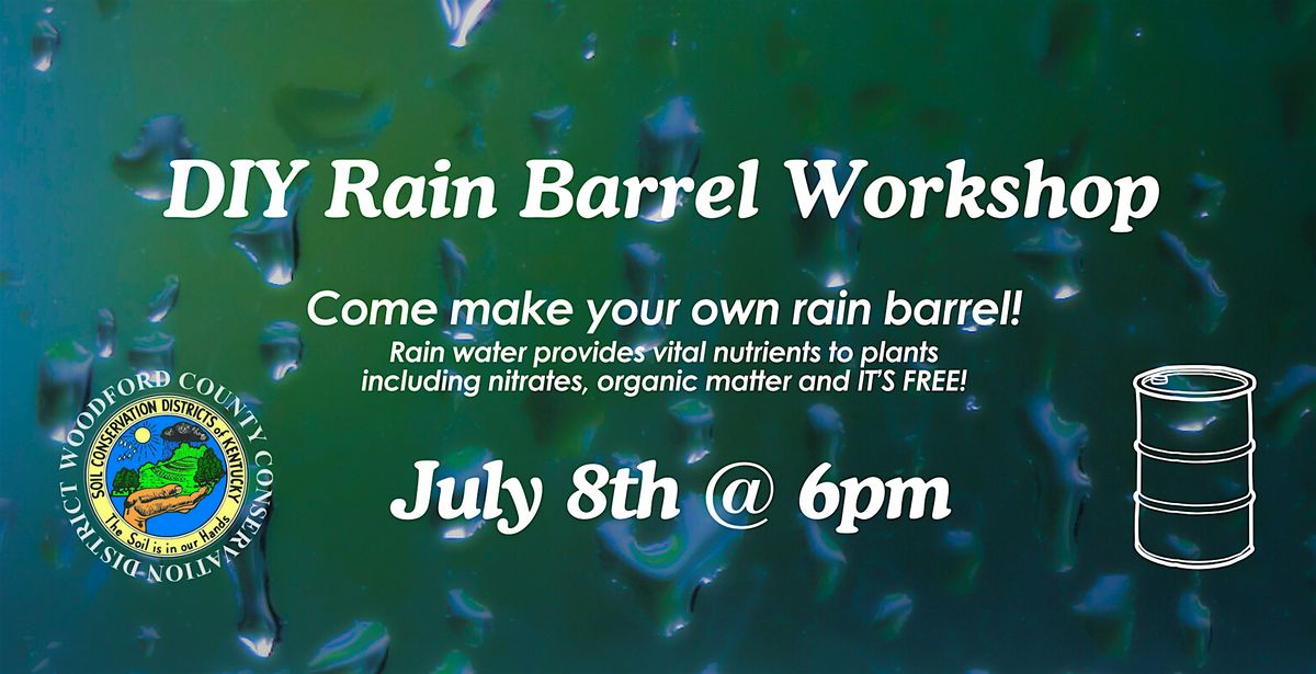 DIY Rain Barrel Workshop