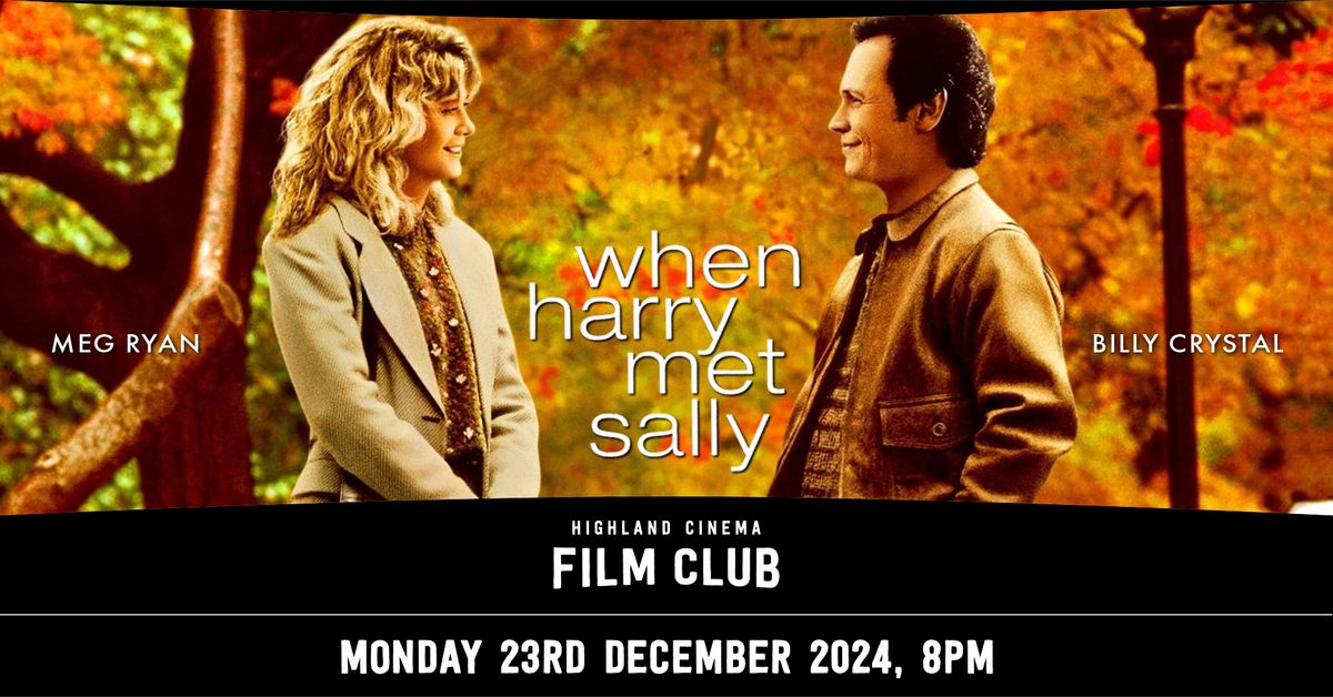 When Harry Met Sally