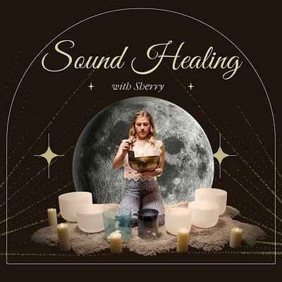 Sound Healing with Sherry