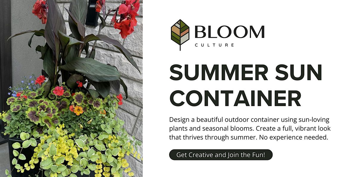 Summer Sun Container Workshop