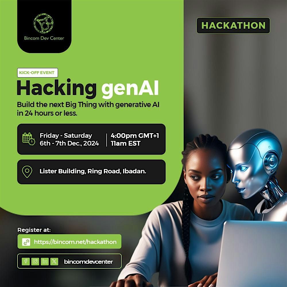 Hacking genAI - Bincom Hackathon Dec. 2024 - Ibadan Physical Kick-off Event