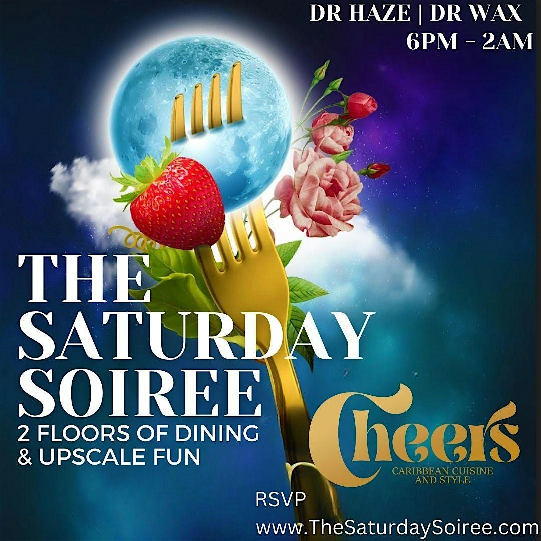 The Saturday Soiree - 25 and older (Caribbean & R&B)