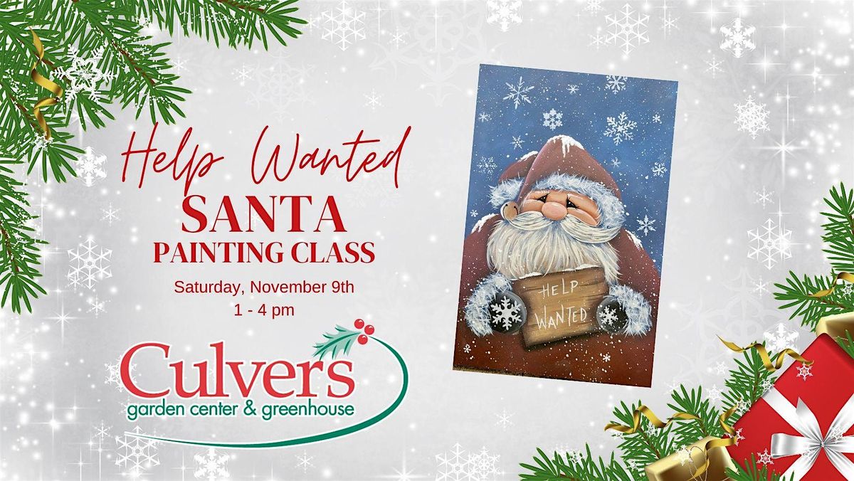 Help Wanted Santa Painting Class