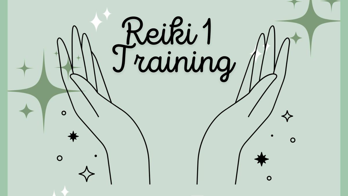 Reiki I Practitioner Training