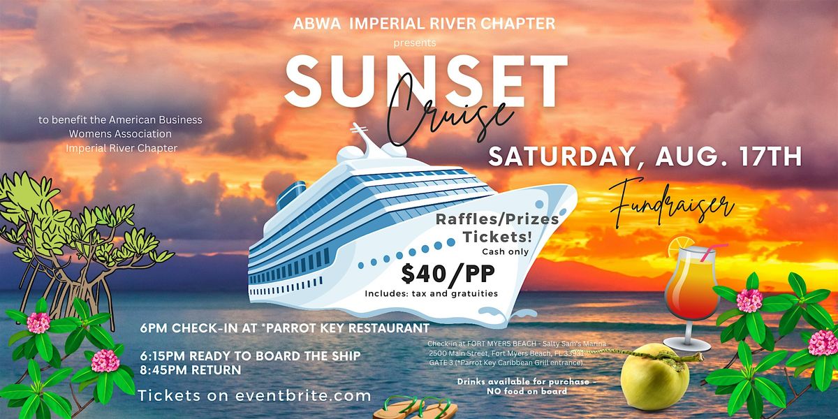 ABWA Imperial River Chapter's FUN summer fundraiser - Sunset Cruise