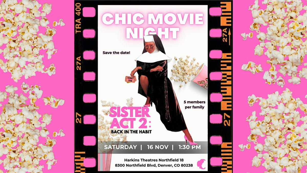 CHIC Movie Night: Sister Act 2: Back in the Habit