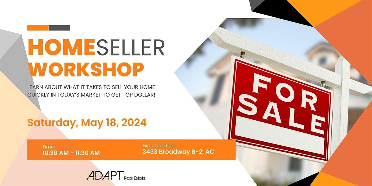 Adapt Real Estate's Homeseller Workshop