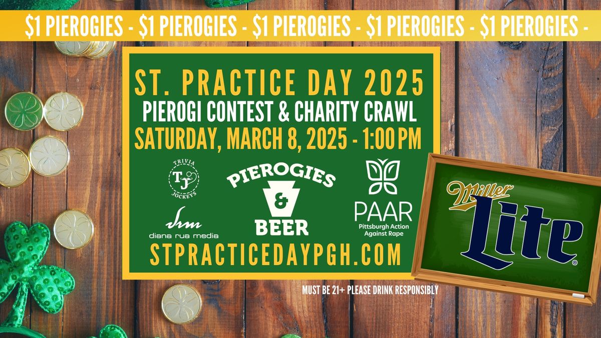 St. Practice Day | Pierogi Contest & Charity Crawl