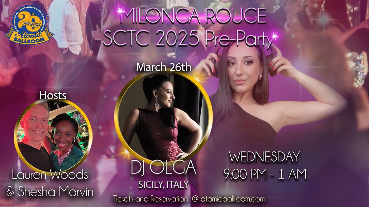 SCTC 2025 Pre-Party @ Milonga Rouge, OC